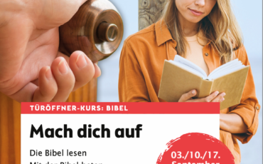 Perchting: Tür-Öffner-Kurs – Bibel – Mach Dich auf